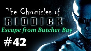 quotThe Chronicles of Riddick  Escape from Butcher Bayquot walkthrough checkpoint 32  Fuel Transport [upl. by Dorolisa]