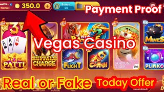 Vegas Casino Real or Fake  Vegas Casino Withdrawal Problem  vegas casino withdrawal kaise kare [upl. by Corrinne]