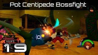 Kingdom Hearts 15 HD ReMIX FM Walkthrough Part 19 Pot Centipede Bossfight [upl. by Alla]