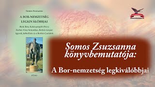 SOMOS ZSUZSANNA A Bornemzetség legkiválóbbjai [upl. by Stevana]