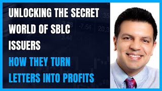 Unlocking the Secret World of SBLC Issuers How They Turn Letters into Profits [upl. by Anivram96]