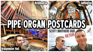 PIPE ORGAN POSTCARDS  ADLINGTON HALL BRIDLINGTON amp BRIDGEWATER HALL  SCOTT BROTHERS DUO [upl. by Noland]