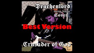 Drachenlord  Song Crusader of God  Meine Stärke Drachenlord Cover rainerwinkler metalcover [upl. by Etem]