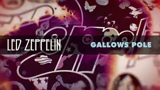 Led Zeppelin quotGallows Polequot HiEnd Sound  1970 [upl. by Gaillard]