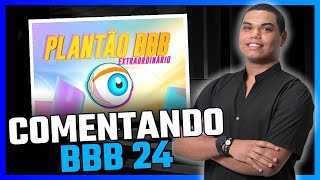 Comentando BBB24  Episódio [upl. by Tessler929]