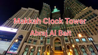 Abraj AL Bait Shopping Mall  Makkah Clock Royal Tower [upl. by Atena642]