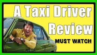 குடும்பத்துடன் பார்த்தே தீர வேண்டிய தரமான படம் A Taxi Driver2017Movie Review Tamil RDMOVIEREVIEW [upl. by Renaldo]