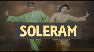 SOLERAM Lagu Daerah Riau lagudaerah [upl. by Grayce357]