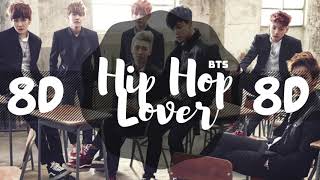 8D AUDIO BTS 방탄소년단  HIP HOP LOVER USE HEADPHONES 🎧  BTS  8D [upl. by Garret544]