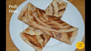 Podi Dosa Recipe  How To Make Podi Dosa easyily at Home [upl. by Enattirb]