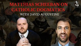 Matthias Scheebens Handbook of Catholic Dogmatics with David Augustine [upl. by Rekcut]