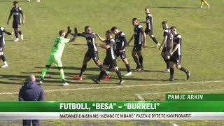 FUTBOLL BESA BURRELI [upl. by Monica]