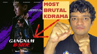 GANGNAM B SIDE KDRAMA REVIEW  most brutal kdrama 🩸🩸 Disneyhotstar kdrama review [upl. by Olegnaleahcim472]