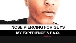 Nose Piercing For Guys My Experience amp FAQ [upl. by Ultann]