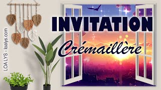 Invitation crémaillère [upl. by Reteid]