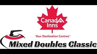 CanadInns Mixed Doubles Curling Classic  Semi Finals  Sunday Noon Draw  Curling Champions Tour [upl. by Boice]