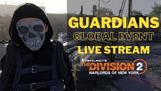 The Division 2 Guardians Global Event Livestream [upl. by Gudrin]