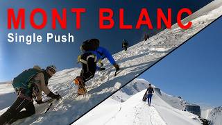 Climbing Mont Blanc in a Single Day Valley to Summit [upl. by Stutzman]