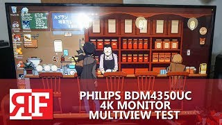 Philips BDM4350UC 4K Monitor MultiView Test [upl. by Winfrid76]