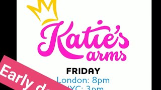 Katie’s Arms Fri 22 March  thank you all so much for your support [upl. by Patrica762]