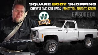 SQUAREBODY SHOPPING  CHEVY amp GMC K20 4WDs  WHAT YOU NEED TO KNOW [upl. by Arsi]