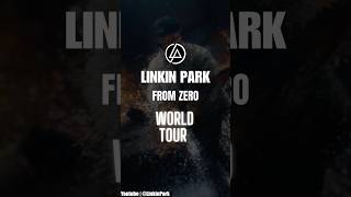 Linkin Park  From Zero World Tour [upl. by Eloisa]