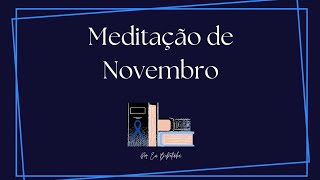 Meditação do dia  04 de Novembro • O governante legítimo [upl. by Kai]