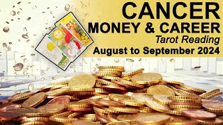 CANCER MONEY amp CAREER READING quotREASONS TO CELEBRATE ON AN INCOMING DECISIONquot AugustSeptember 2024 [upl. by Notsua]