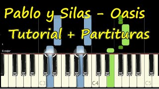 PABLO Y SILAS Oasis Ministry Piano Tutorial Cover Facil  Partitura PDF Sheet Music Midi Pista Letra [upl. by Balfore]