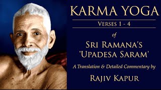 Sri Ramanas Upadesa Saram  KARMA YOGA Verses 14 [upl. by Carbone]