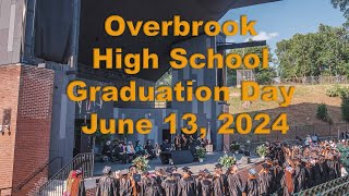 Graduation Day  Overbrook High School 2324 [upl. by Mccormick]