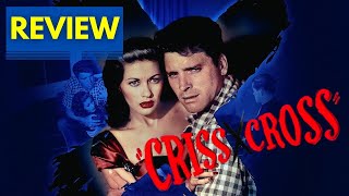 Criss Cross 1949  Movie Review [upl. by Kingdon786]