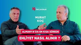 Almanyada En Kısa Sürede Nasıl Ehliyet Alınır  Murat Koç [upl. by Luben]