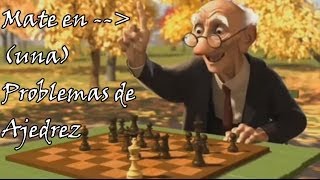 Problemas de Ajedrez  Mate en 1 1 [upl. by Borlase676]