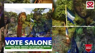 SALONE ELECTION SONG VoteSalone Sierra Leone Artists [upl. by Nyrret623]