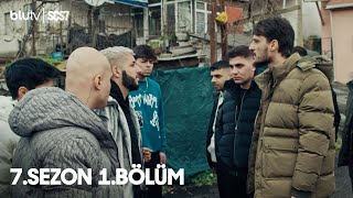 Sokağın Çocukları  7 Sezon  1 Bölüm [upl. by Yssis]