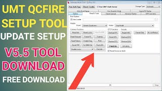 UMT QcFire Tool Latest Update Setup  Qualcomm Tool Download [upl. by Aivat]