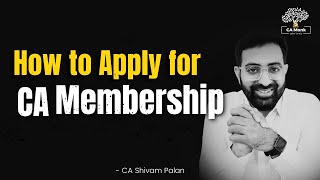 How to Apply for CA Membership  CA Membership Application SSP Portal  Membership for CA [upl. by Rosenzweig]