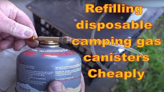 Refilling disposable camping gas canisters with Propane  Cheaply [upl. by Suanne]