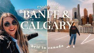 Banff amp Calgary Vlog ⛰️ Visiting Alberta for the First Time [upl. by Annasoh]