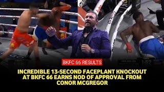 BKFC 66 Highlights Julio Perezs incredible 13second KO gets praise from Conor McGregor l [upl. by Reimer]