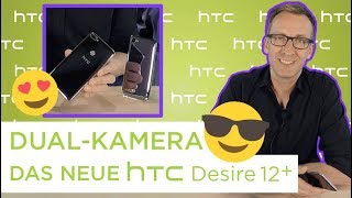 Das HTC Desire 12  Großzügiges Display kompaktes Gerät [upl. by Zaccaria]