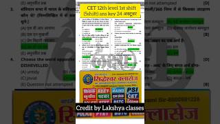 CET 12th Level Answer Key 2024  CET Answer Key  24 October 2024 1st shift2nd Shift Paper answer 🔐 [upl. by Richara131]