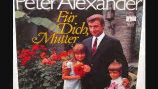 Peter Alexander  Mama Germanlanguage cover of Connie FrancisHeintje classic 1969 [upl. by Eeliak]