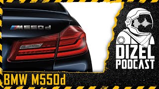 LEGENDARNA PROPALA KUPOVINA  BMW M550d  DIZEL PODCAST 066 [upl. by Parthen]