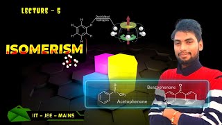 Lecture 5  BASIC amp ISOMERISM  ORGANIC CHEMISTRY [upl. by Linc180]