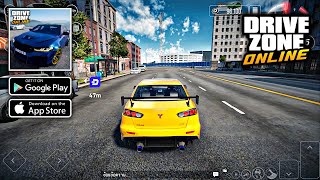 Drive Zone Online Android Gameplay 2023  60 FPS Ultra Max Graphics Part 1 [upl. by Andee168]