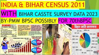 Bihar Census 2011 For 70th BPSC  India Census 2011  Census of Bihar 2011Bihar Caste CensusSurvey [upl. by Craddock738]