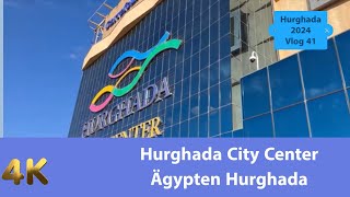 Hurghada City Center Rundgang Ägypten Hurghada [upl. by Thanos]