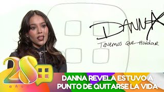 Danna revela estuvo a punto de quitarse la vida  Programa 26 noviembre de 2024  Ventaneando [upl. by Eseenaj]